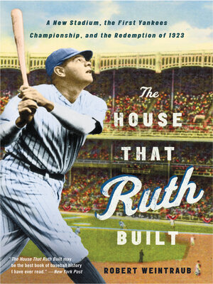 The House That Ruth Built - ebook